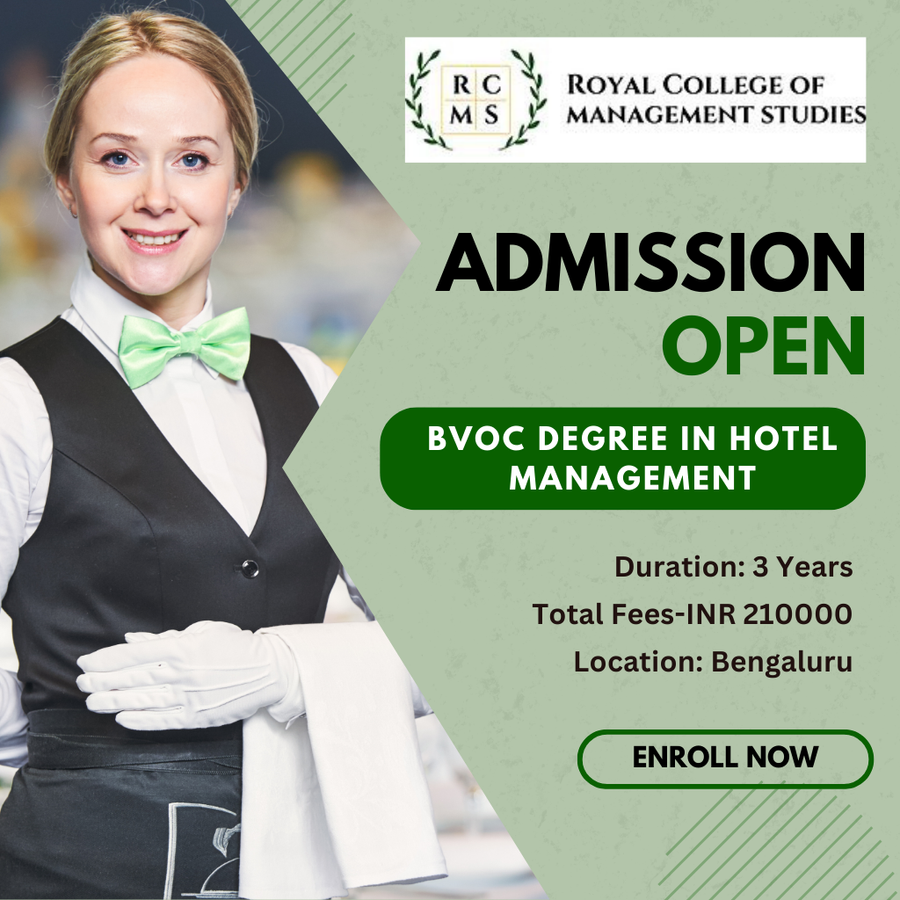 BVOC Degree in Hotel Management at ROYAL COLLEGE OF MANAGEMENT STUDIES, Bengaluru/Bangalore